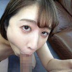 『フェチ』 紗和【素人／ザーメンぶっかけ顔射／バキューム】 「DUGA」