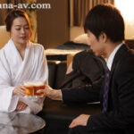 『人妻』 出張先のビジネスホテルでずっと憧れていた女上司とまさかまさかの相部屋宿泊 藤かんな 【FANZA】