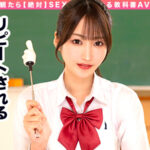 ＜素人＞ How to学園 観たら【絶対】SEXが上手くなる教科書AV 【沼らせるSEXテクニック編】 依本しおり 『FANZA』