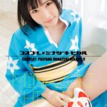 『高画質』 【4K】コスプレ×ミナヅキヒカル 皆月ひかる ＜動画＞